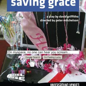 Theatre Review: Saving Grace (Shiny New&nbsp;Festival)