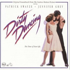 The UK’s Greatest Hits: 22. Dirty Dancing – Various&nbsp;Artists